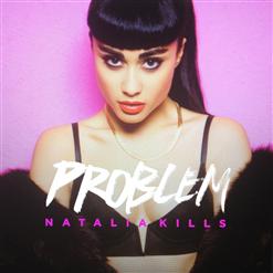 Natalia Kills — Problem