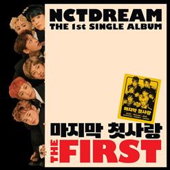 NCT DREAM — 마지막 첫사랑 (My First And Last)