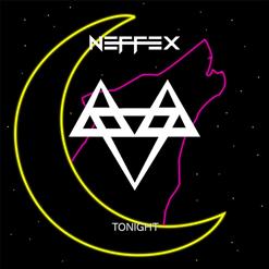 NEFFEX — Tonight