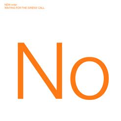 New Order — Hey Now What You Doing