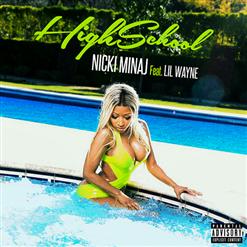 Nicki Minaj — High School