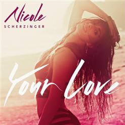 Nicole Scherzinger — Your Love