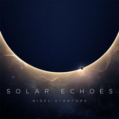 Nigel Stanford — Solar Echoes