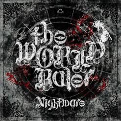Nightmare (ナイトメア) — The WORLD