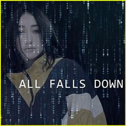 Noah Cyrus — All Falls Down