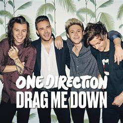 One Direction — Drag Me Down