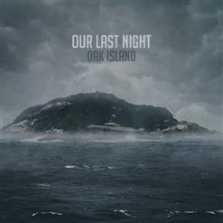 Our Last Night — Same Old War