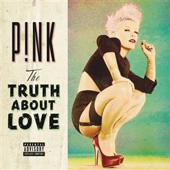 P!nk — Here Comes The Weekend (Feat. Eminem)