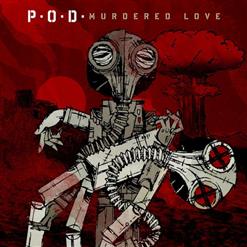 P.O.D. — Murdered Love (feat. Sick Jacken)