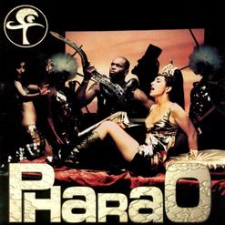 Pharao — There Is A Star