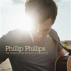 Phillip Phillips — Gone, Gone, Gone