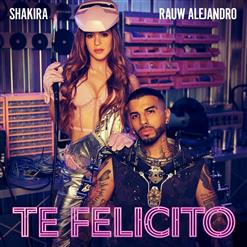 Rauw Alejandro — Te Felicito (feat. Shakira)