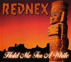 Rednex — Hold Me For A While (Album Version)