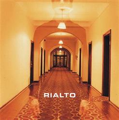 Rialto — Monday Morning 5.19