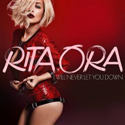 Rita Ora — I Will Never Let You Down