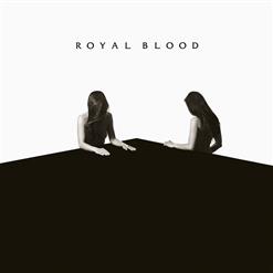 Royal Blood — Lights Out
