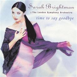 Sarah Brightman — Time to Say Goodbye (With Andrea Bocelli)