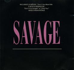 Savage — Don't Cry Tonight (Original Version)