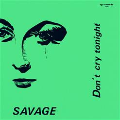 Savage — Only You (Airplay Edit)