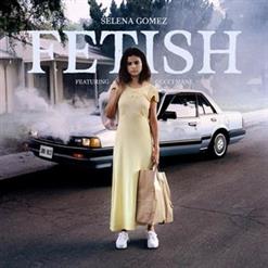 Selena Gomez — Fetish
