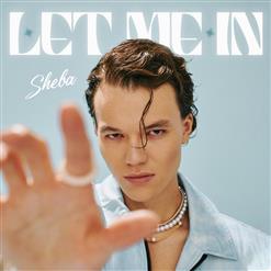 Sheba — Let Me In (Original Mix)