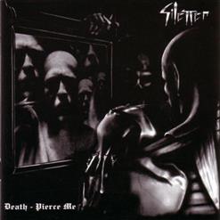 Silencer — Death - Pierce Me