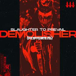 Slaughter To Prevail — Demolisher