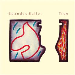 Spandau Ballet — True