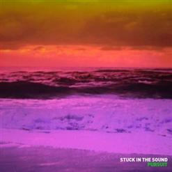Stuck In The Sound — Let's Go