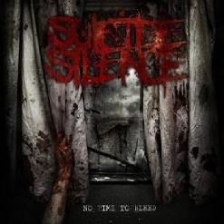 Suicide Silence — No Time to Bleed