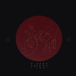 T-Fest — Прощай