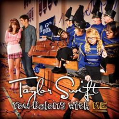 Taylor Swift — You Belong With Me