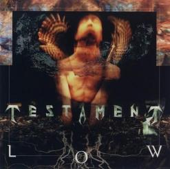 Testament — Low