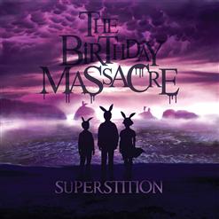 The Birthday Massacre — Superstition