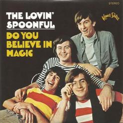 The Lovin' Spoonful — Do You Believe In Magic