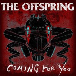 The Offspring — Coming For You