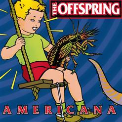 The Offspring — Why Don't You Get A Job?