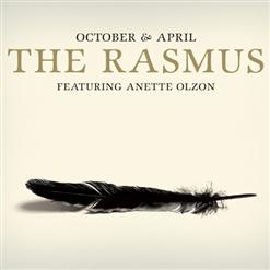 The Rasmus — October & April (Feat. Anette Olzon)