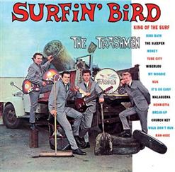 The Trashmen — Surfin' Bird