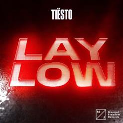 Tiësto — Lay Low
