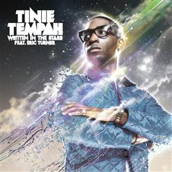 Tinie Tempah — Written In The Stars (Album Version) (Ft. Eric Turner)