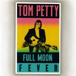 Tom Petty — I Won't Back Down