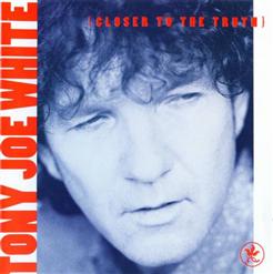 Tony Joe White — (You're Gonna Look) Good In Blues