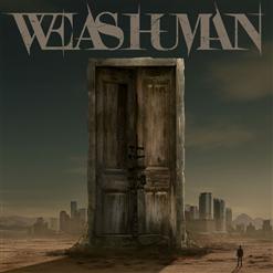 We As Human — Bring To Life