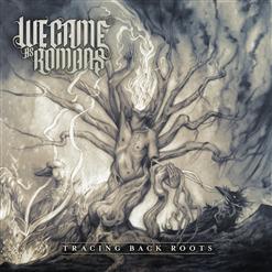 We Came As Romans — Never Let Me Go