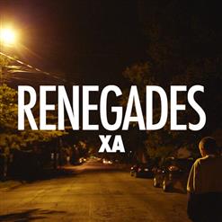X Ambassadors — Renegades