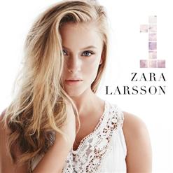 Zara Larsson — Uncover (2014 Version)