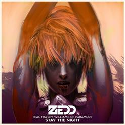 Zedd — Stay The Night (Feat. Hayley Williams)